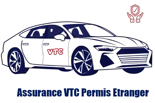 Assurance VTC Permis Etranger